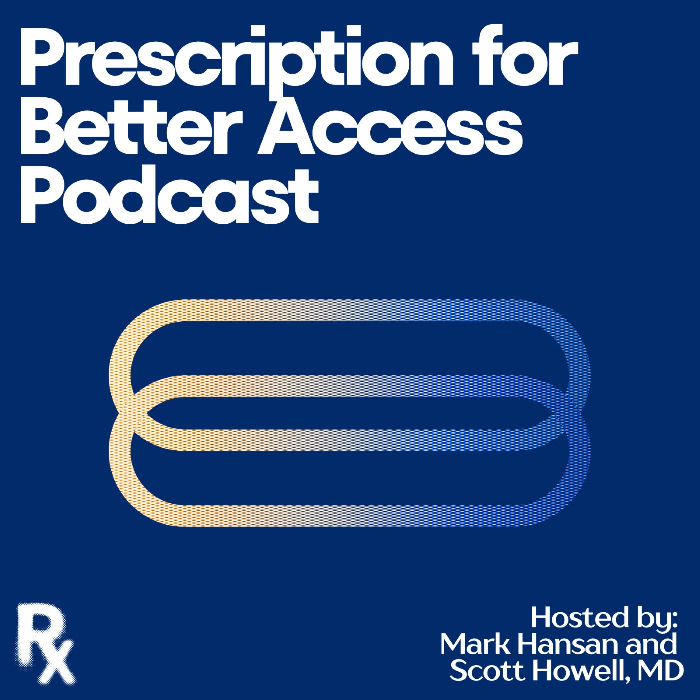 Prescription for Better Access
