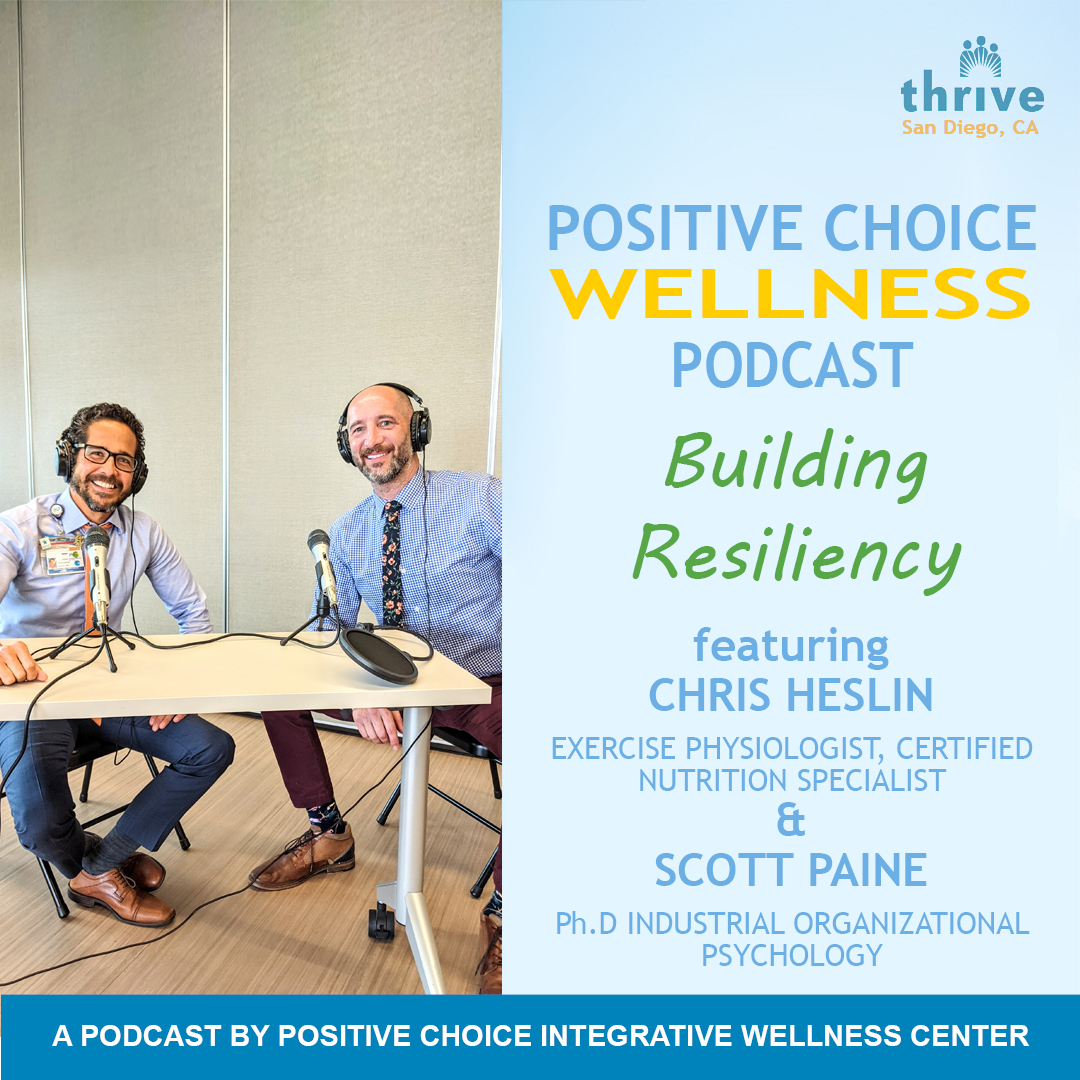 Episode 29: Building Resiliency with Chris Heslin, MS, CNS & Scott Paine, Ph.D episode artwork