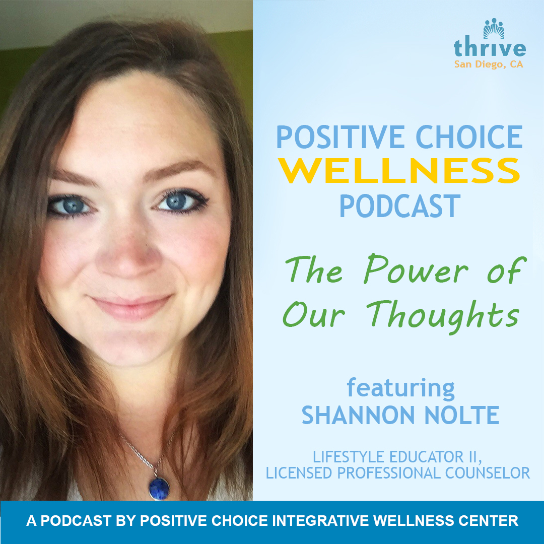 Episode 25: The Power of Our Thoughts with Shannon Nolte, LPC, MA episode artwork