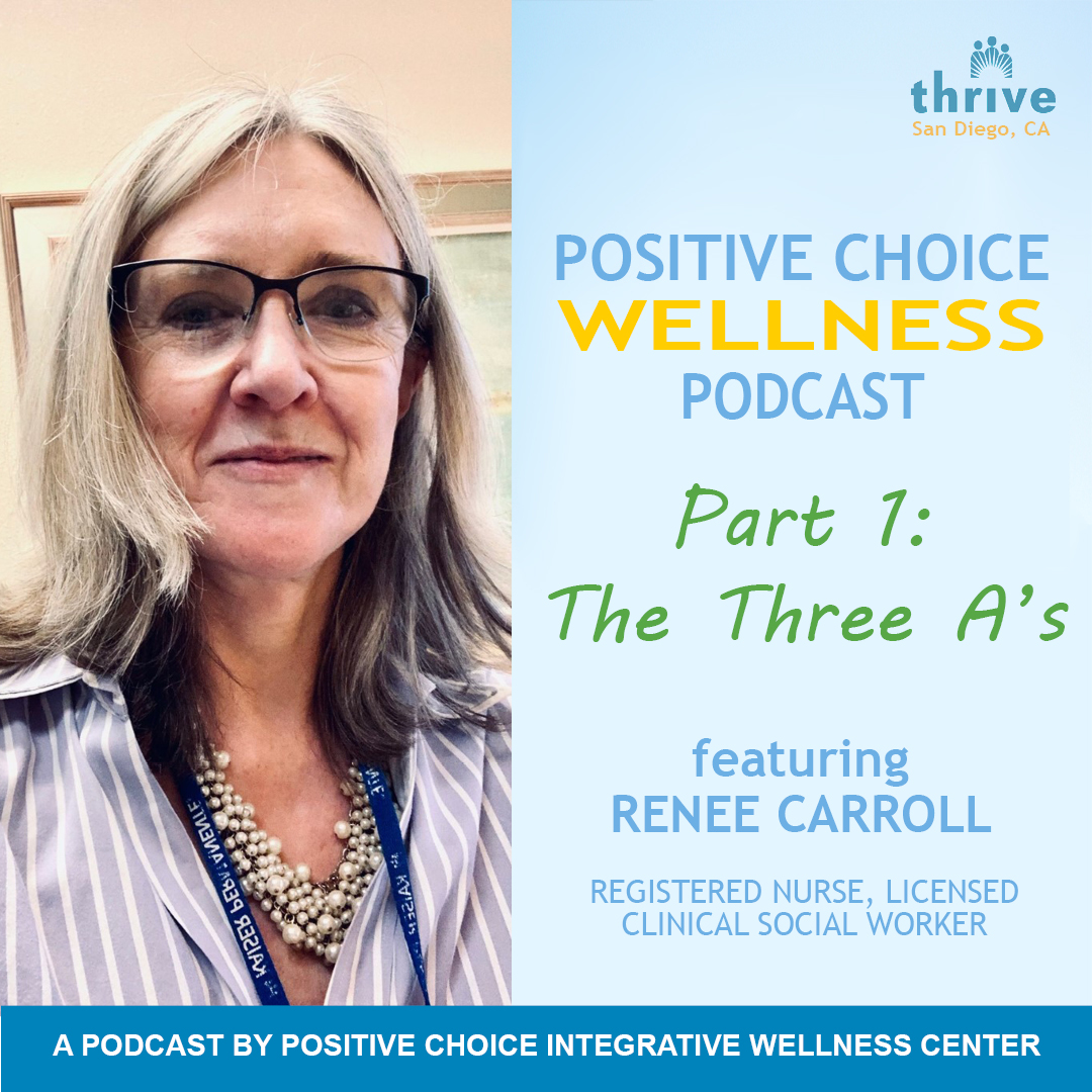 Episode 33: The Three A's with Renee Carroll, RN, LCSW (Part 1) episode artwork