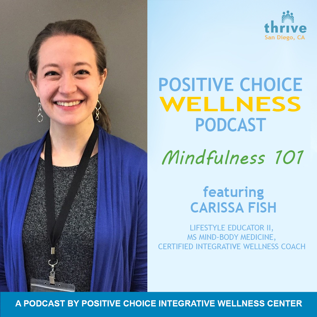 Episode 39: Mindfulness 101 with Carissa Fish, MS episode artwork