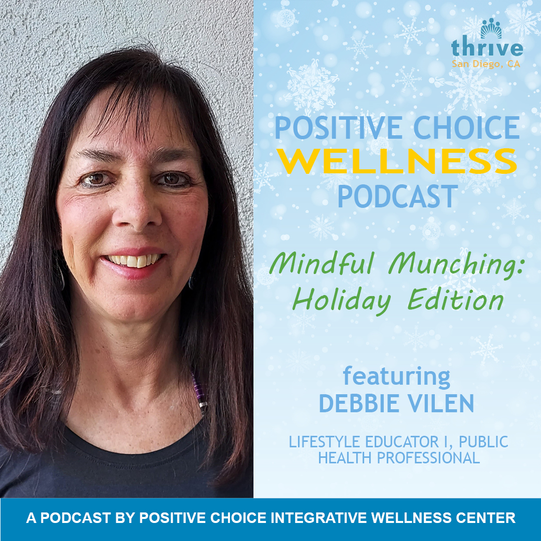 Episode 62: Mindful Munching - Holiday Edition with Debbie Vilen episode artwork