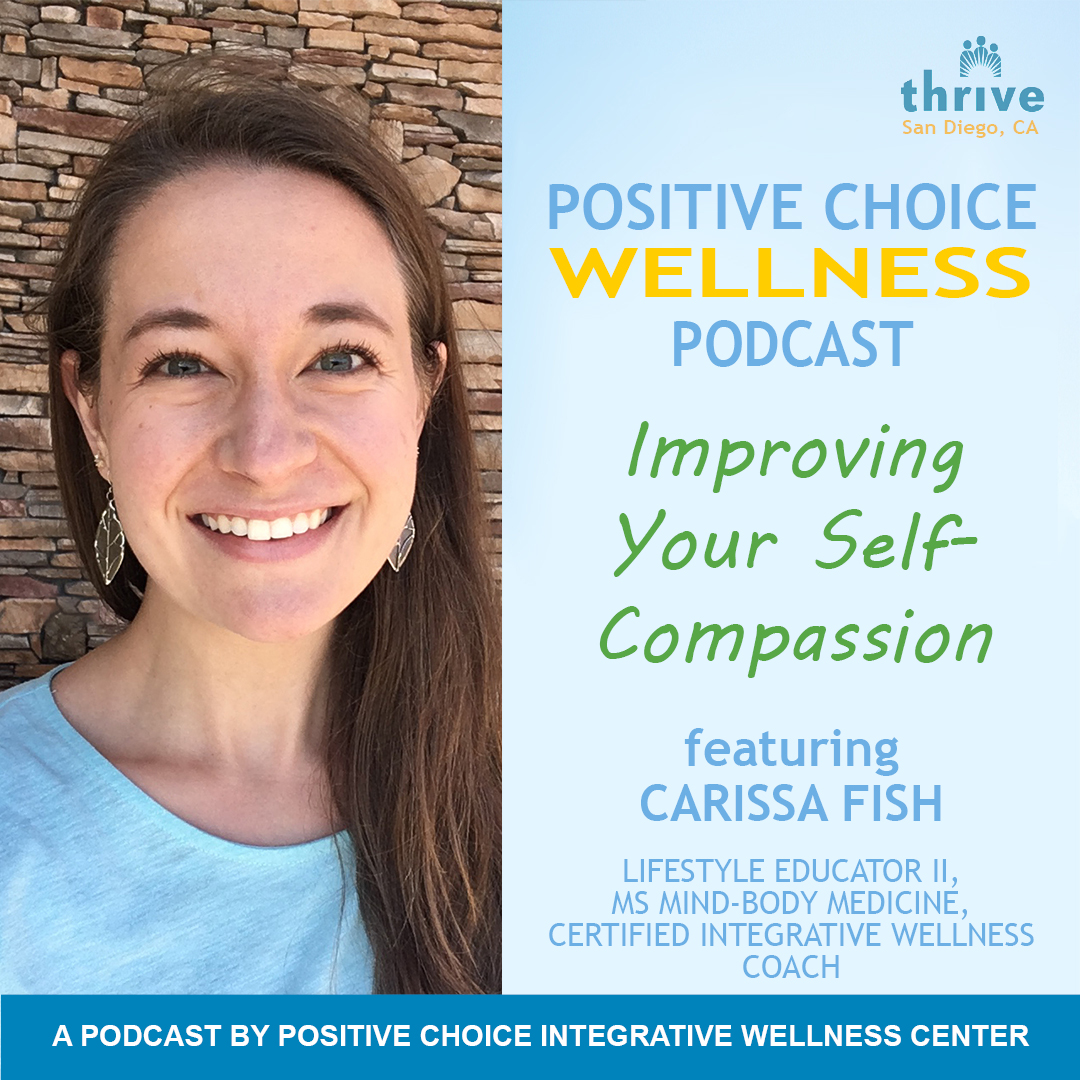 Episode 36 Improving Your Self-Compassion with Carissa Fish, MS episode artwork