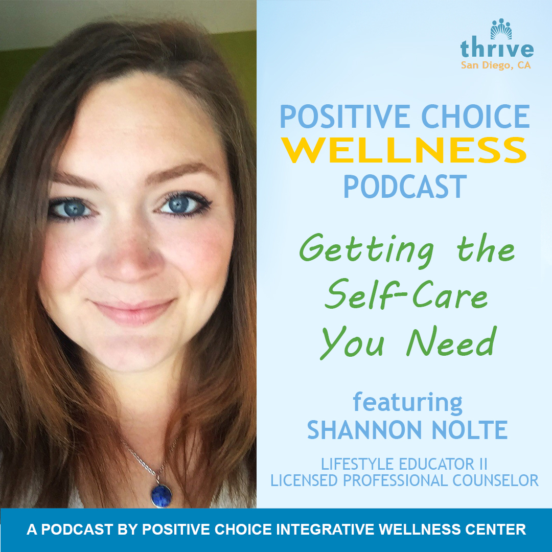Episode 28: Getting the Self-Care You Need with Shannon Nolte, LPC, MA episode artwork
